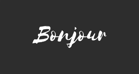 Bonjour lettering. Inspirational handwritten text. Typography for banners, badges, postcard, t-shirt, prints, posters. © Matias