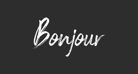 Bonjour lettering. Inspirational handwritten text. Typography for banners, badges, postcard, t-shirt, prints, posters. © Matias