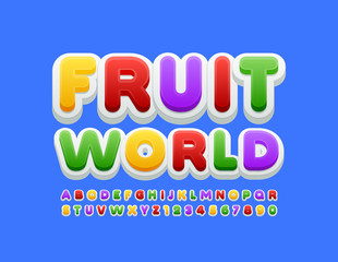 Vector bright emblem Fruit World. Trendy Kids Font. Colorful Alphabet Letters and Numbers