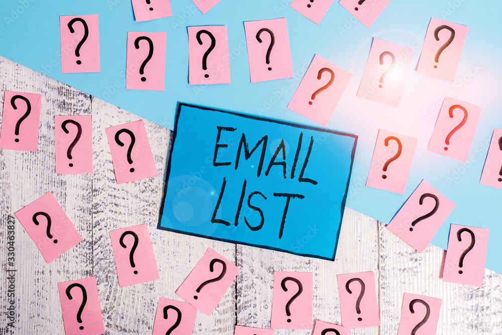 Poster text sign showing email list. business photo text widespread distribution of information to many int