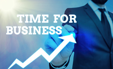 Writing note showing Time For Business. Business concept for fulfil transactions within period...