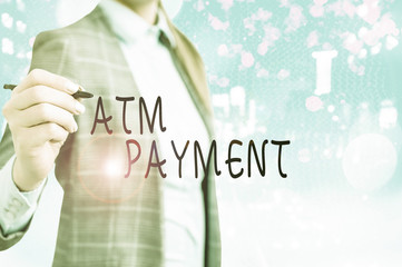 Conceptual hand writing showing Atm Payment. Concept meaning Cashless Payment made through portable...