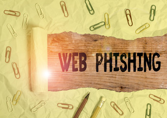 Text sign showing Web Phishing. Business photo showcasing fraudulent attempt to obtain sensitive...