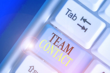 Handwriting text writing Team Contact. Conceptual photo The interaction of the individuals on a...
