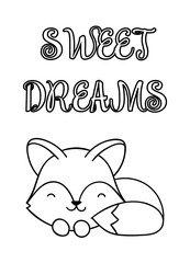 Coloring pages, black and white cute hand drawn fox doodles, lettering sweet dreams