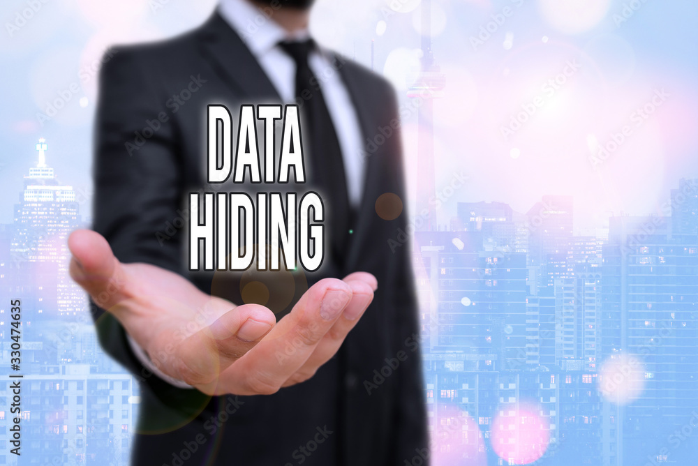 Poster conceptual hand writing showing data hiding. concept meaning secretly embedding data in graphics ima