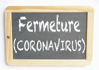 Obraz premium fermeture coronavirus ardoise
