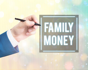 Conceptual hand writing showing Family Money. Concept meaning the inherited wealth of established...