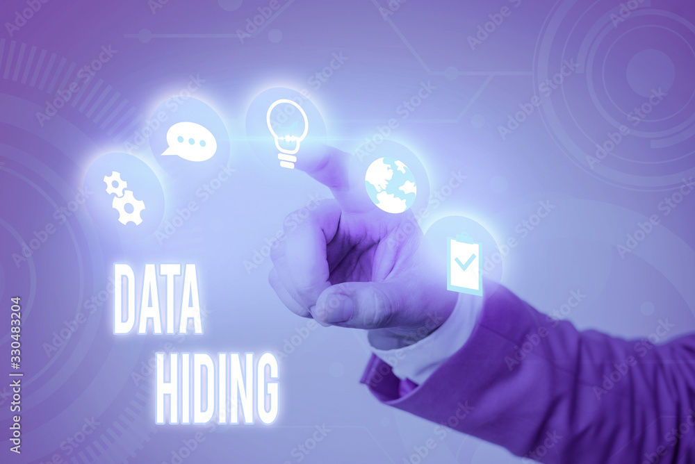 Poster writing note showing data hiding. business concept for secretly embedding data in graphics images an