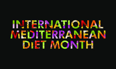 Vector illustration on the theme of International Mediterranean diet Month observed every year during May.