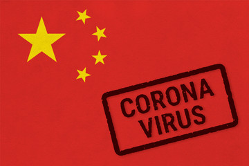 Flag of People's Republic of China on paper texture with stamp, banner of Coronavirus name on it. 2019 - 2020 Novel Coronavirus (2019-nCoV) concept, for an outbreak occurs in the China.