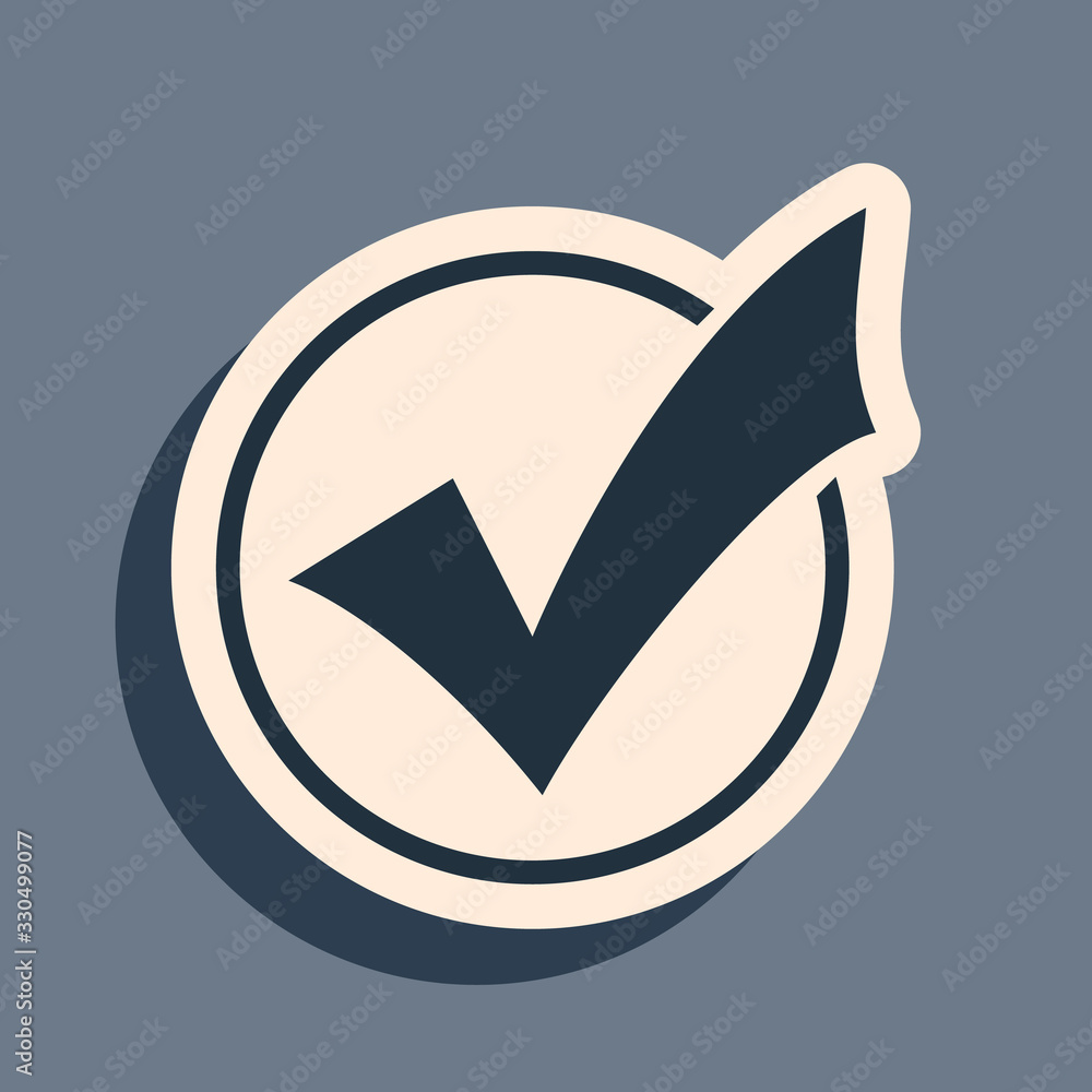 Poster black check mark in round icon isolated on grey background. check list button sign. long shadow styl