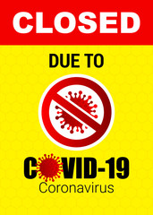 COVID-19 CoronaVirus - Close/Warning Poster