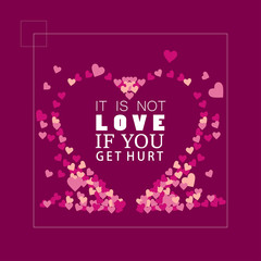 Fototapeta premium it is not love if you get heart