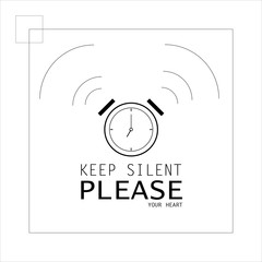 keep silent please your voice