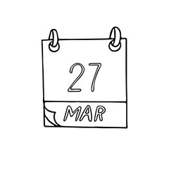 calendar hand drawn in doodle style. March 27. day, date. icon, sticker, element
