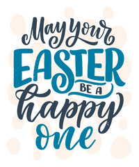 Calligraphy lettering slogan about Easter for flyer and print design. Vector illustration. Template banner, poster, greeting postcard.