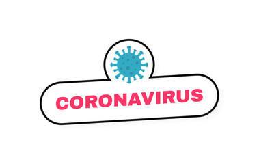 Coronavirus COVID-19 lable. Virus wuhan from China. No infection and stop coronavirus concepts. Dangerous coronavirus cell. Vector illustration