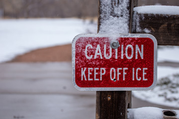 keep off ice sign