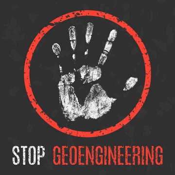 Vector Illustration. Global Problems Of Humanity. Stop Geoengineering.