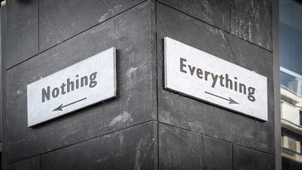 Street Sign Everything versus Nothing