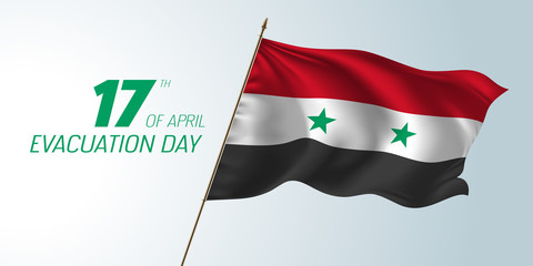 Syria happy evacuation day vector banner, greeting card.