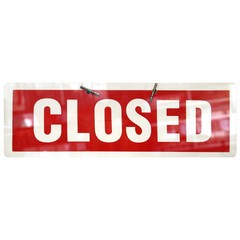 Closed sign isolated over white