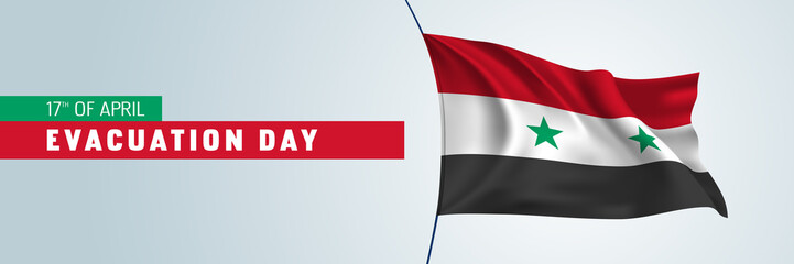 Syria happy evacuation day vector banner, greeting card.