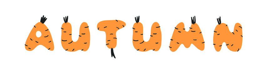 Hand drawn Carrot ABC and word. Cartoon vector illustration veggies font.  Flat drawing vegetarian food. Actual Creative Vegan art work