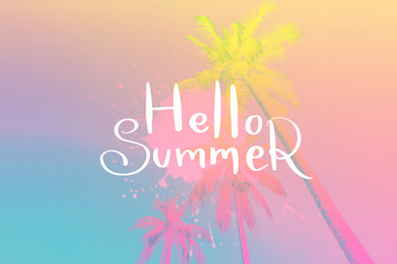 Hello summer words on colorful vibrant palm tree abstract background. Summer vacation and travel holiday concept.