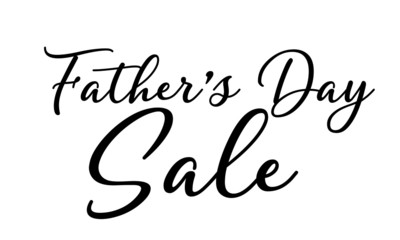 Father's Day Sale postcard. Ink illustration. Modern brush calligraphy. Isolated on white background.