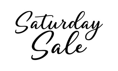 Saturday Sale Postcard Modern brush calligraphy. Isolated on white background.