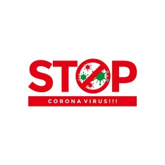 Corona Virus 2020, covid-19, Corona virus stop sign, corona virus is crossed out with red STOP sign.Virus corona vectors.vector illustration