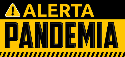 Alerta Pandemia, Alert Pandemic Spanish text Vector design.