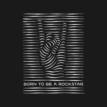 Born To Be A Rockstar Rock Gesture T-shirt Design. Vector Illustration.