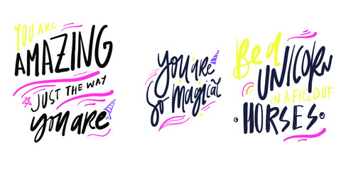 Unicorn quote. Inspiration hand lettering quote for your design