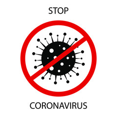 Virus infection bacteria icon with red prohibited sign. Stop coronavirus concept. Medicine cell symbol, antimicrobials and health care poster. Vector illustration