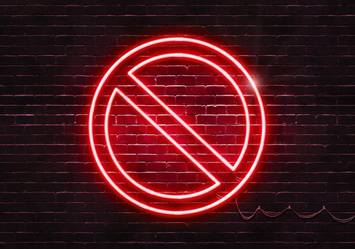 Neon sign on a brick wall in the shape of a forbidden symbol.(illustration series)