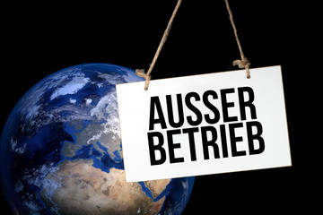 Coronavirus, die Welt und Schild Ausser Betrieb