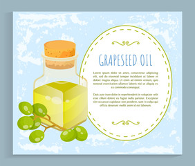 Grapeseed oil in glass bottle and branch of green grapes. Postcard with text template and fruit ingredient symbol for skin and hair care. Card with organic product and liquid object on white vector