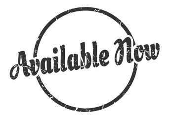 available now sign. available now round vintage grunge stamp. available now