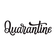 Quarantine. Vector calligraphy