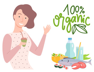 100 one hundred percent organic food. Smiling girl with juice and straw. Natural products fish and sushi. Glass of water and bottle with liquid vector