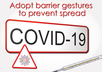 nCOVID coronavirus COVID-19, adopt barrier gestures to prevent spread