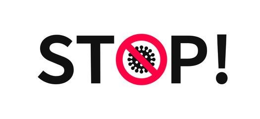 Stop coronavirus typographic banner. No 2019-ncov vector sign.