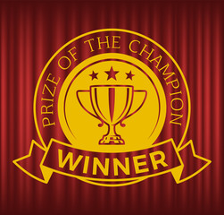 Prize for champion vector, winner award in gold color flat style. Badge isolated on red curtain background, vintage retro style, sketch with stars and cup