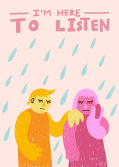 I'm here to listen. Vertical poster