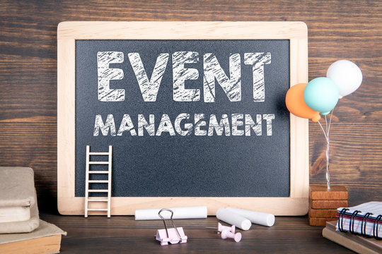Event management. Business background. Wooden background