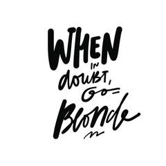 Quotes about hair and beauty. Hand lettering illustration.