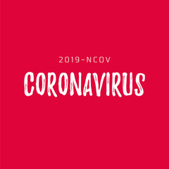 Novel Coronavirus, Pneumonia, Covid-19 Vaccine, Prevention, Healthcare Sign Vector Illustration Background